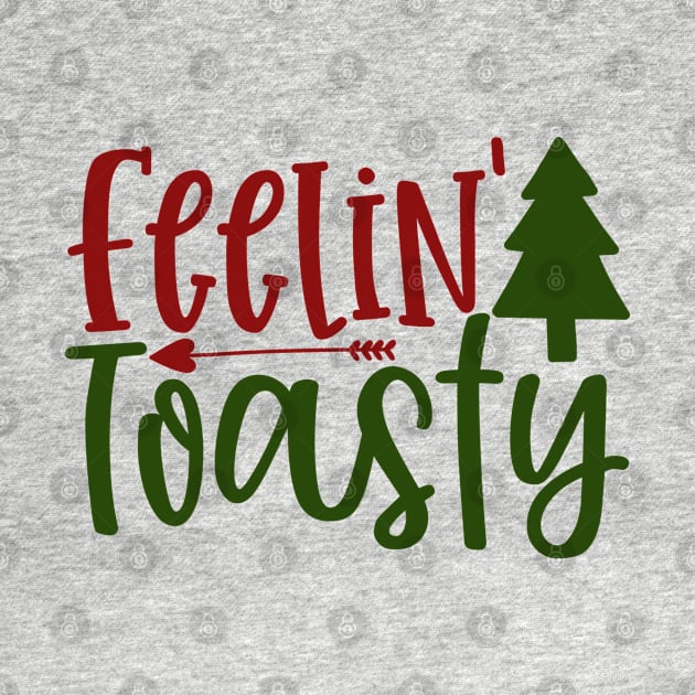 Feelin Toasty by Pixel Poetry